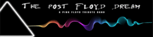 The Post Floyd Dream - 27th September 2025